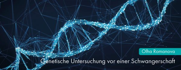 Genetische Untersuchung vor einer Schwangerschaft