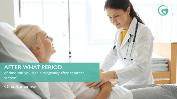 After what period can you plan a pregnancy after cesarean section?