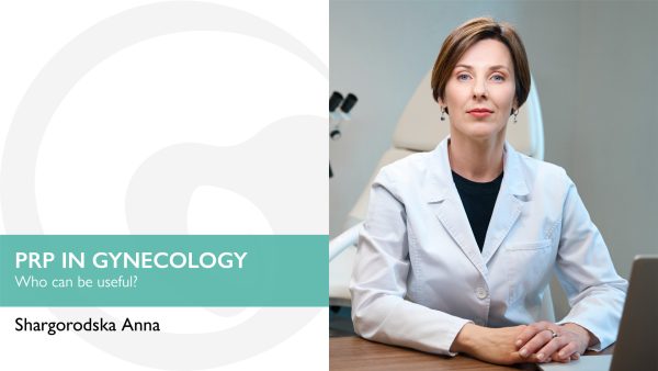 PRP (Platelet Rich Plasma) in gynecology